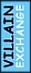Join Here @ Villain Exchange HQ