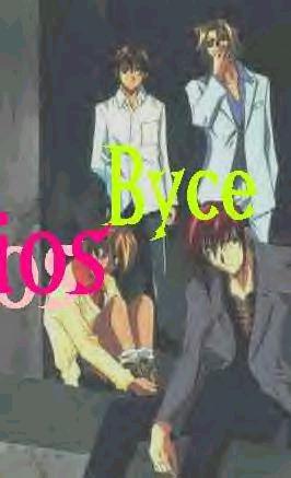 Byce...Good...Hot guys! -giggles- ^_^v