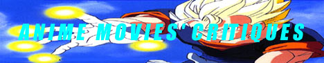 ANIME MOVIES' CRITIQUES