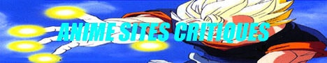 ANIME SITES CRITIQUES