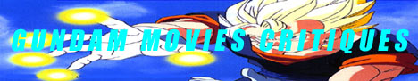 GUNDAM MOVIES PREVIEWS
