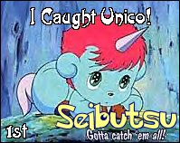 I was the first to catch Unico!