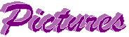 Pictures