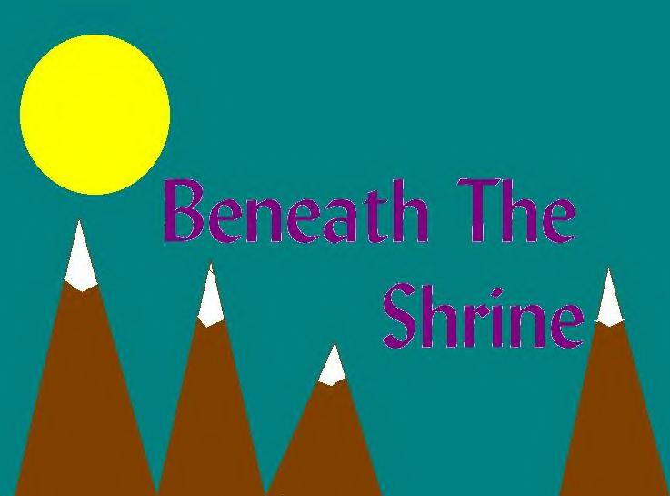 Beneath the Shrine