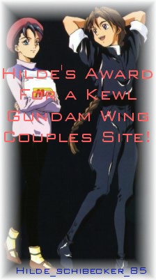 11/05/00: This award is given to me by Hilde's Realm webmistress, the Shinimegami.