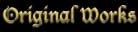 So, you thought I couldn't write anything original, did you?