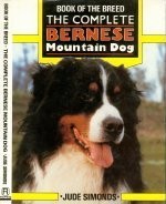 The Complete Bernese Mountain Dog