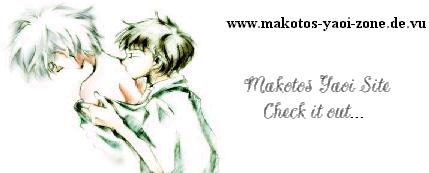 Diese Page gehrt Makoto. Sehr coole Yaoiseite!! Solltet ihr euch ma angucken ^^