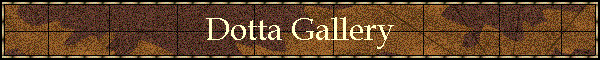 Dotta Gallery
