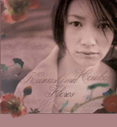 kuwashima houko 

~flores