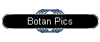 Botan Pics