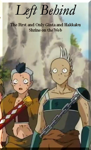 Left Behind: Ginta and Hakkaku