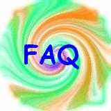 FAQ [Frequently Asked Questions for those of you who are as smart as Bob