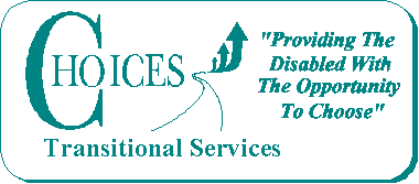 Choices Transitional Services