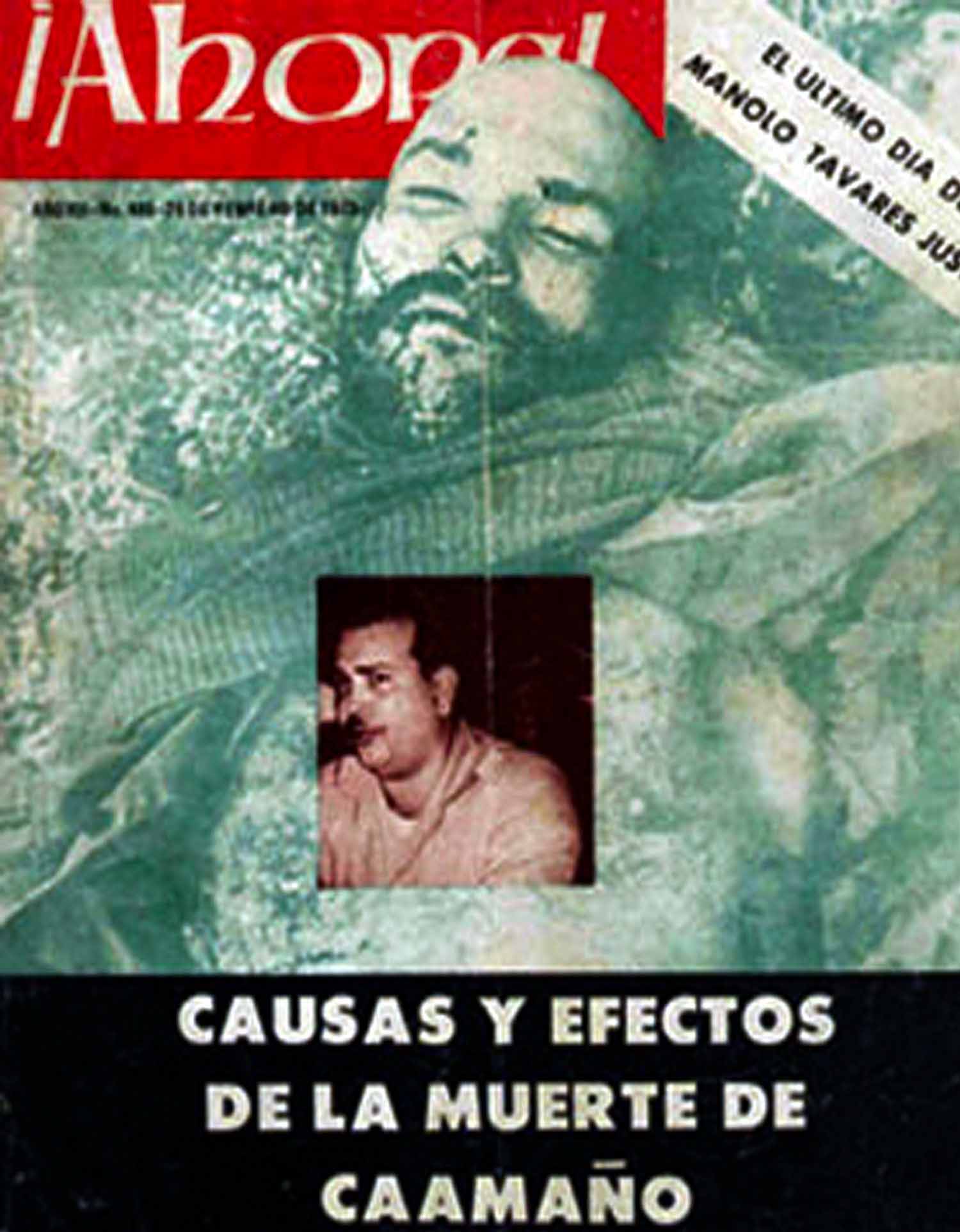 INSURGETE ROMAN MUERTO EN LOMAS DE NIZAITO,CONSTANZA,REPUBLICA DOMINICANA 1973,PROCEDENTE DE CUBA