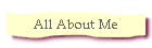 All About Me