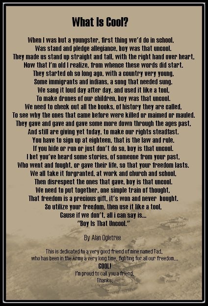 This poem was written for Alan's friend Tad who is a tanker in the Army. Thank you Alan for allowing me to share!