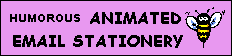 Humorous Animated Email Stationery