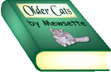 Older Cats written by Mewsette