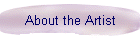 About the Artist