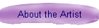 About the Artist