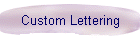 Custom Lettering