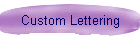 Custom Lettering
