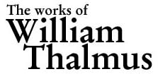 The Works of William Thalmus