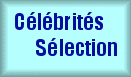 Celebrites Selection