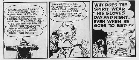 Dolan asks Eisner one of the questions that has plagued Spirit fans for years...