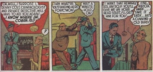 Colt taunting Dolan about Dr Cobra