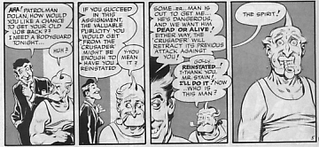 Stain asks patrolman Dolan to carry out a dangerous task