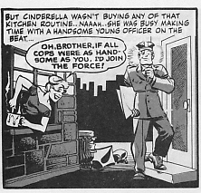 Cinders expresses her admiration for the police...