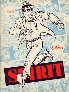 The cover to Great Classic Newspaper Comics Strips No 9 (the second Spirit issue) - With thanks to Eric Swainsbury for supplying the graphic