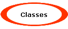 Classes