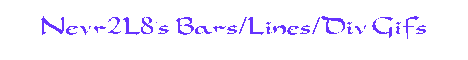 [NEV's AWESOME bars/lines!!]