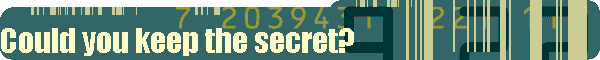 Could you keep the secret?