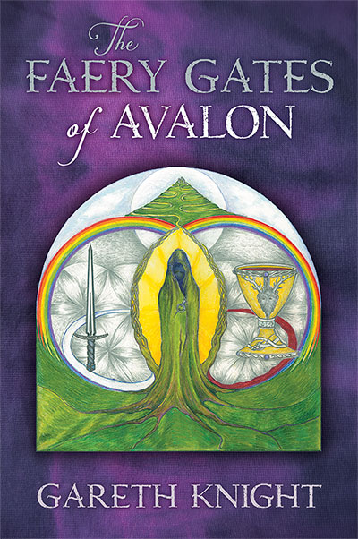 The Faery Gates of Avalon