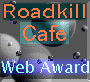Roadkill Cafe Award Image
