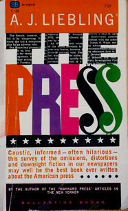 The Press by A.J. Liebling
