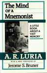 The Mind of a Mnemonist A.R. Luria