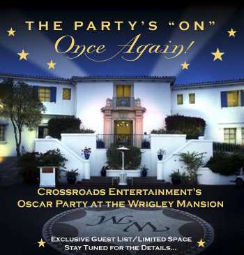 Crossroads Entertainment's 2005 Oscar Party