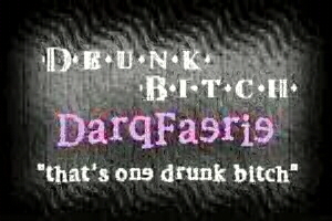 Drunk Bitch