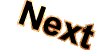 NEXT