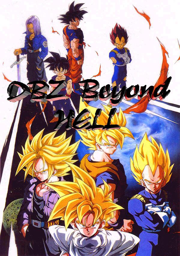 DBZ Beyond 
Hell