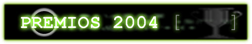 Premios otorgados en el a�o 2004