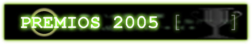 Premios otorgados en el a�o 2005