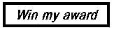 win my award