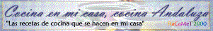 Cocina en mi casa, cocina andaluza