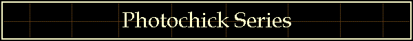 Photochick Series
